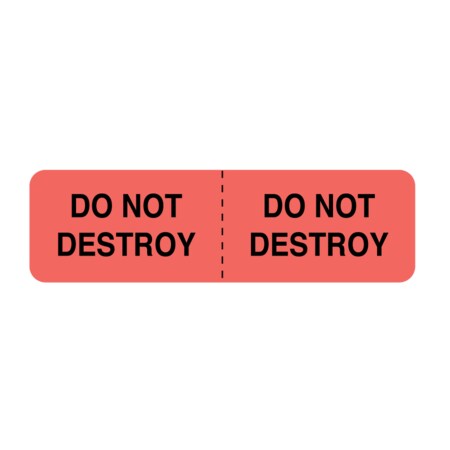 Do Not Destroy Labels - Do Not Destroy 7/8 X 3 Flr Red W/Black